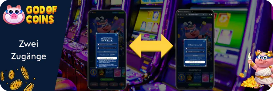 God of Coins Casino Zwei Zugänge
